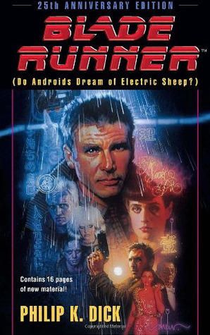 Do Androids Dream Of Electric Sheep?: The inspiration behind Blade Runner and