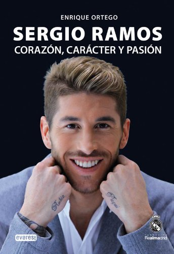 Libro Sergio Ramos: corazón, carácter y pasión