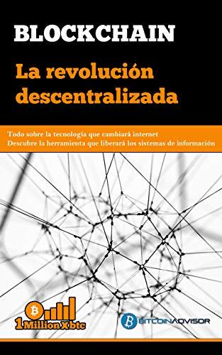 Book BLOCKCHAIN: La revolución descentralizada