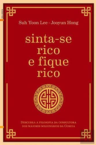 Libro Sinta-se Rico e Fique Rico