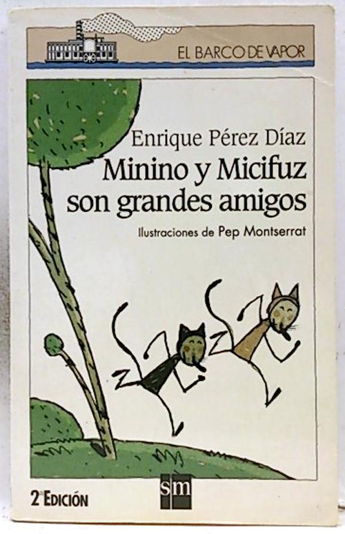 Book Enrique Pérez Díaz- Minino y Micifuz son grandes amigos