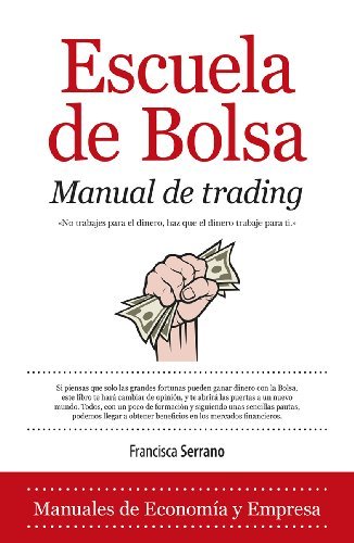 Libro Escuela de Bolsa. Manual de trading