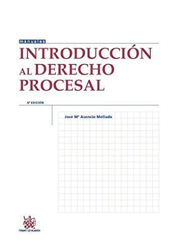 Introducción al Derecho Procesal 6ª Edición 2015