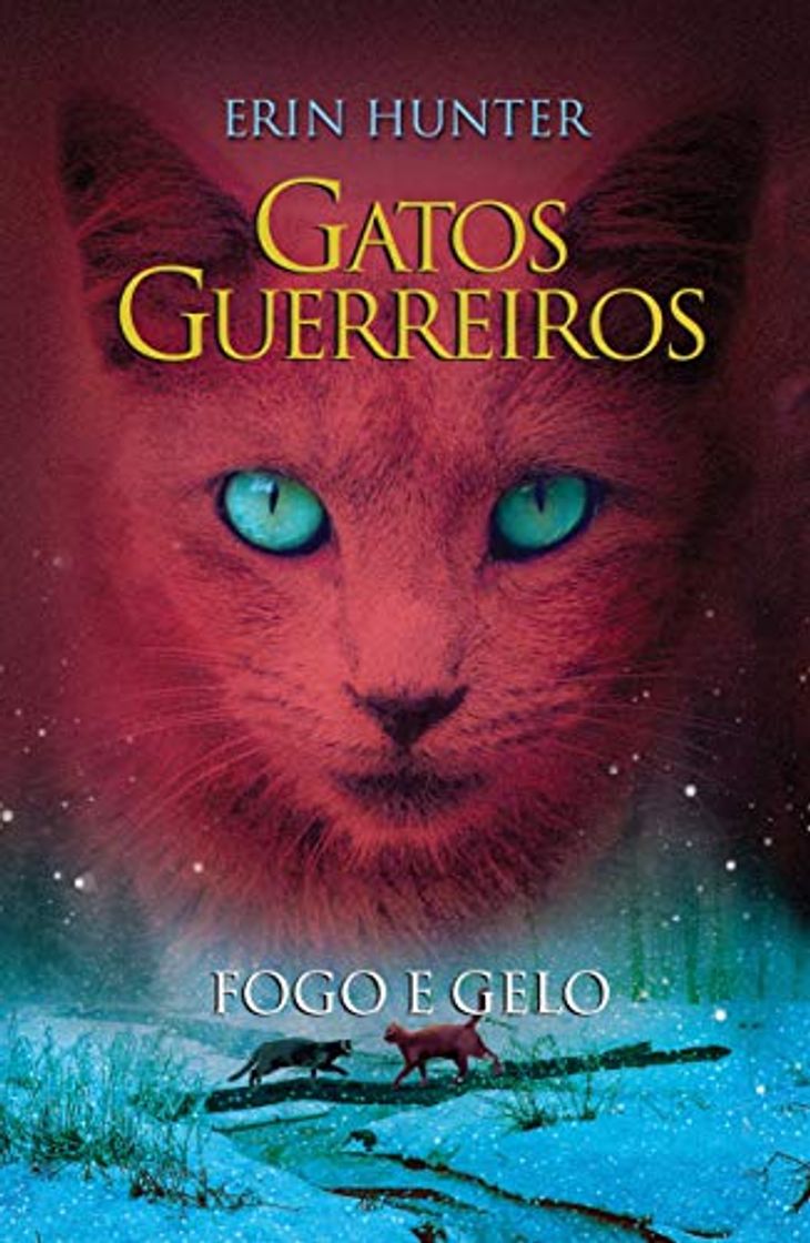 Book Gatos Guerreiros. Fogo E Gelo