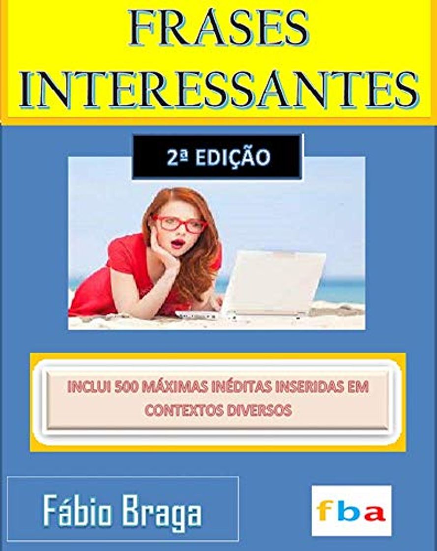 Books FRASES INTERESSANTES - INCLUI 500 MÁXIMAS CONTEXTUALIZADAS