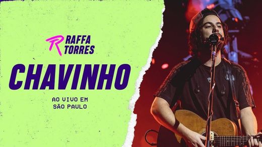 Raffa Torres - Chavinho 🎶