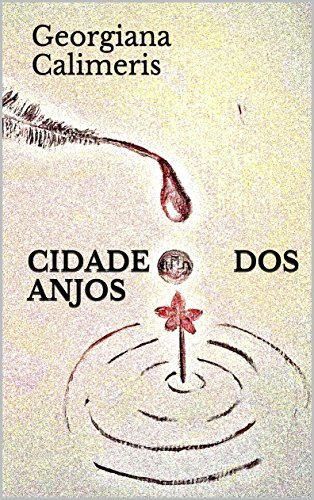 Cidade dos Anjos: Georgiana Calimeris