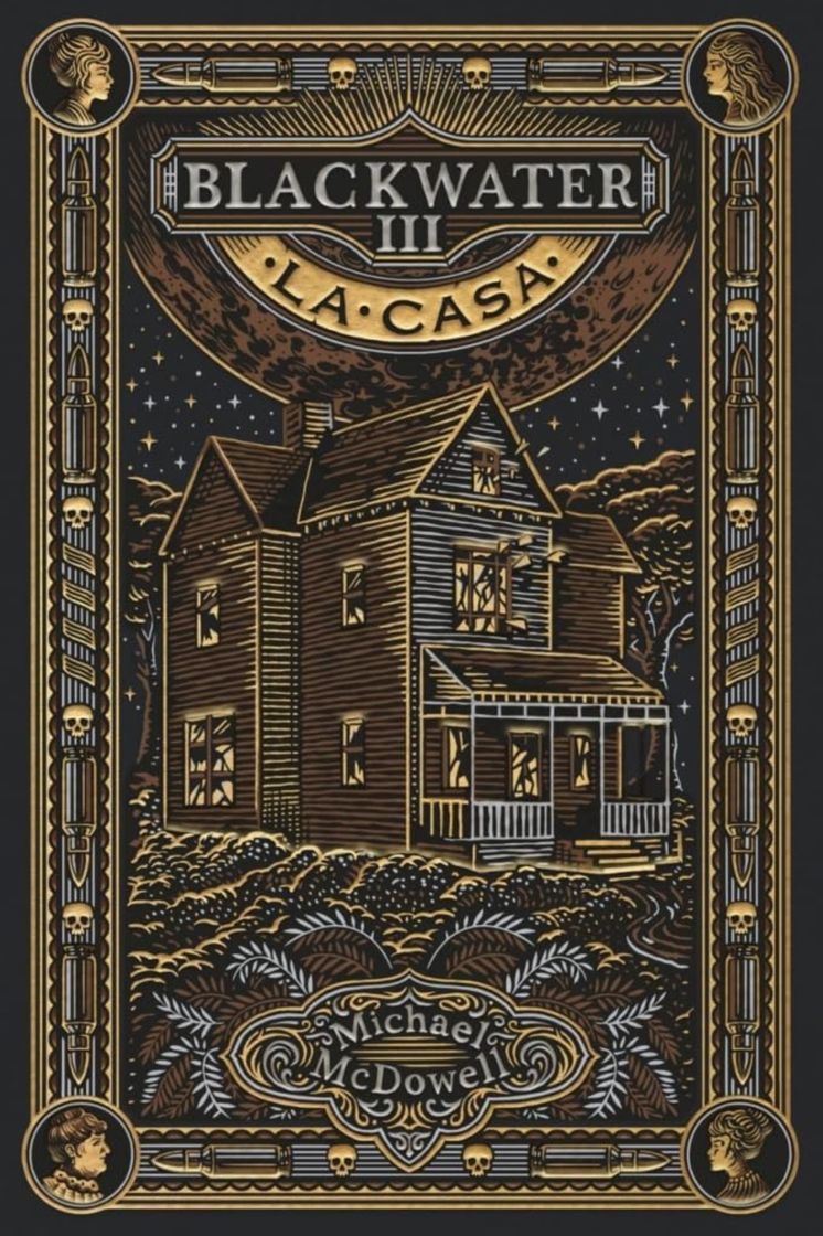 Libro Blackwater III. La casa