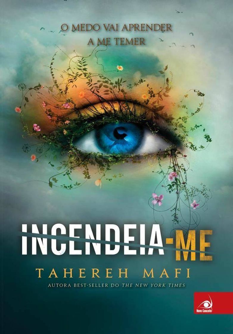 Libro Incendeia-me, Tahereh Mafi 