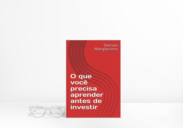 Libro O que você precisa aprender antes de investir