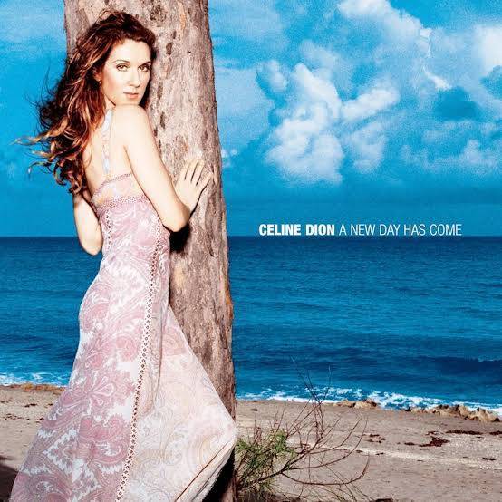 Music Céline Dion - A New Day Has Come

