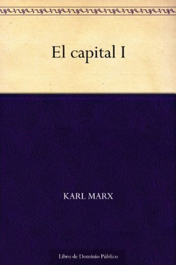 El capital I