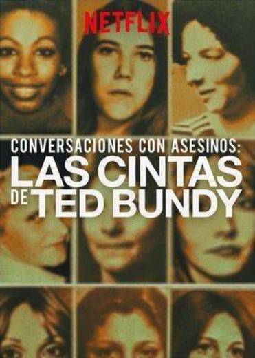 Conversaciones con asesinos: Las cintas de Ted Bundy | Sitio ...