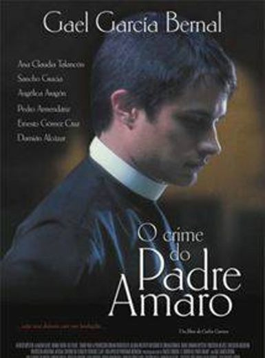 El crimen del Padre Amaro (2002) ( versão mexicana)