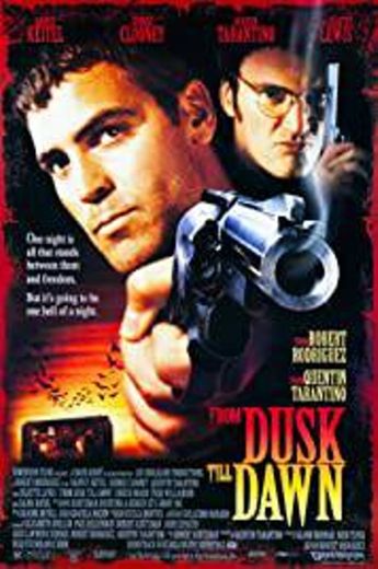 From Dusk Till Dawn (1996) - IMDb