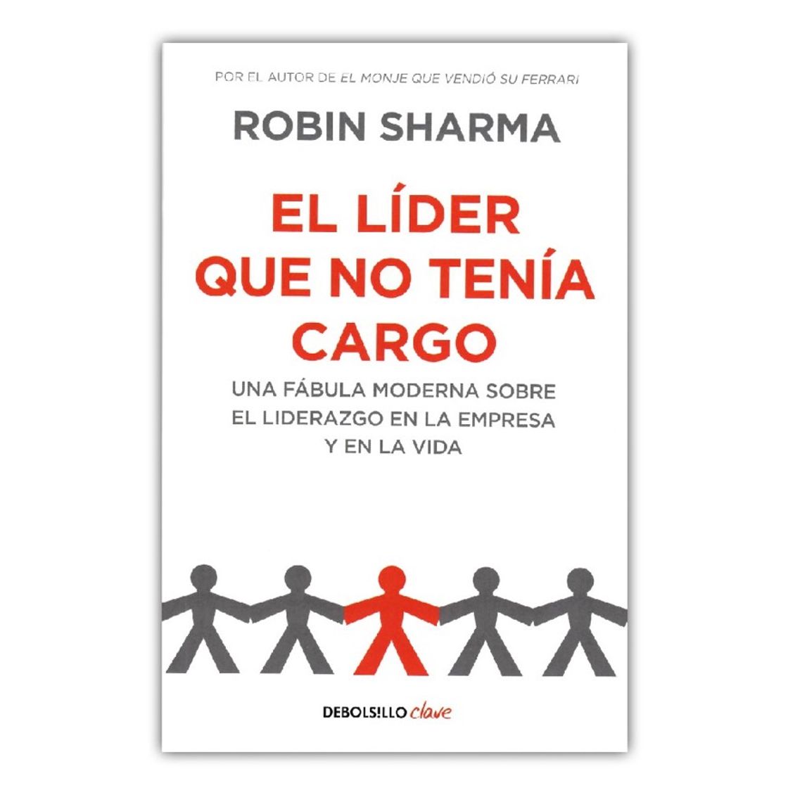 Libro El líder que no tenia cargo 