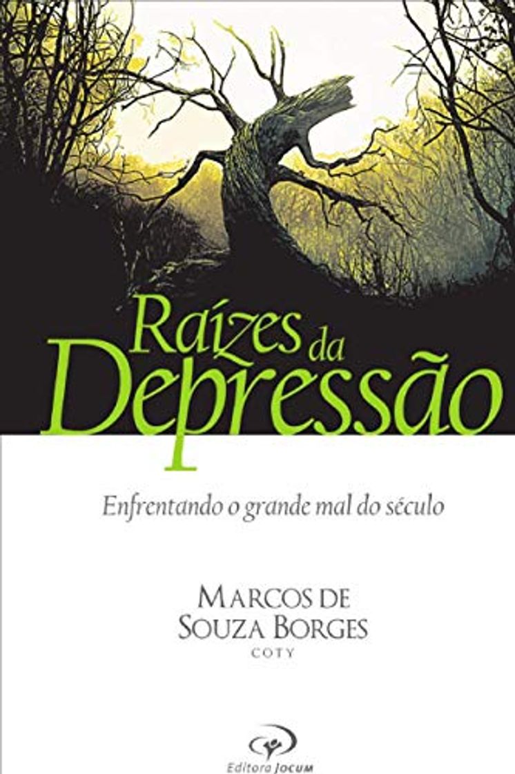 Libro Raízes da Depressão: Enfrentando o grande mal do século