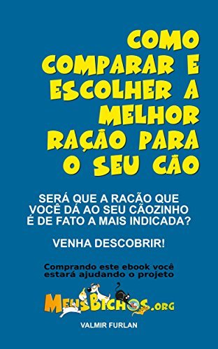 Book Como Comparar e Escolher a Melhor Ração Para o Seu Cão: Será