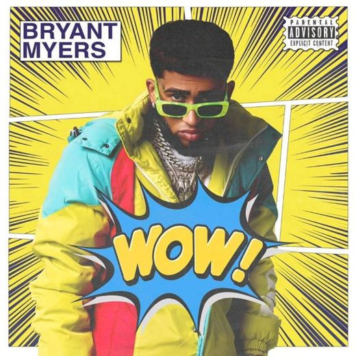 Wow - Briant Myers