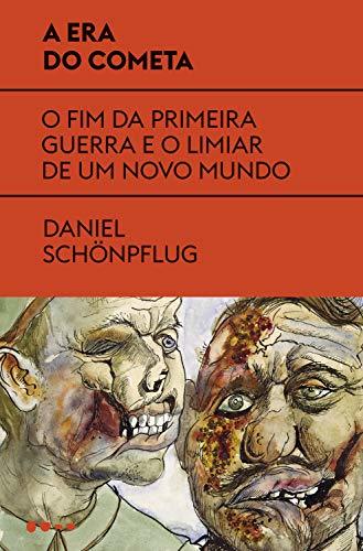 Book A era do cometa: O fim da primeira guerra e o limiar