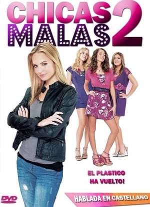 Movie Chicas malas 2