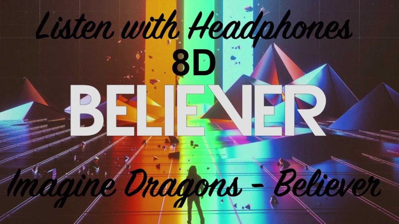 Music Imagine Dragons - Believer (8D AUDIO) - YouTube