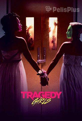 Película Tragedy Girls