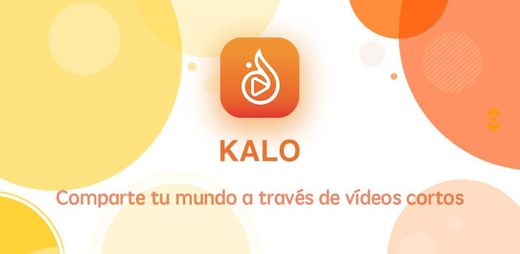 Kalo - app para videos cortos