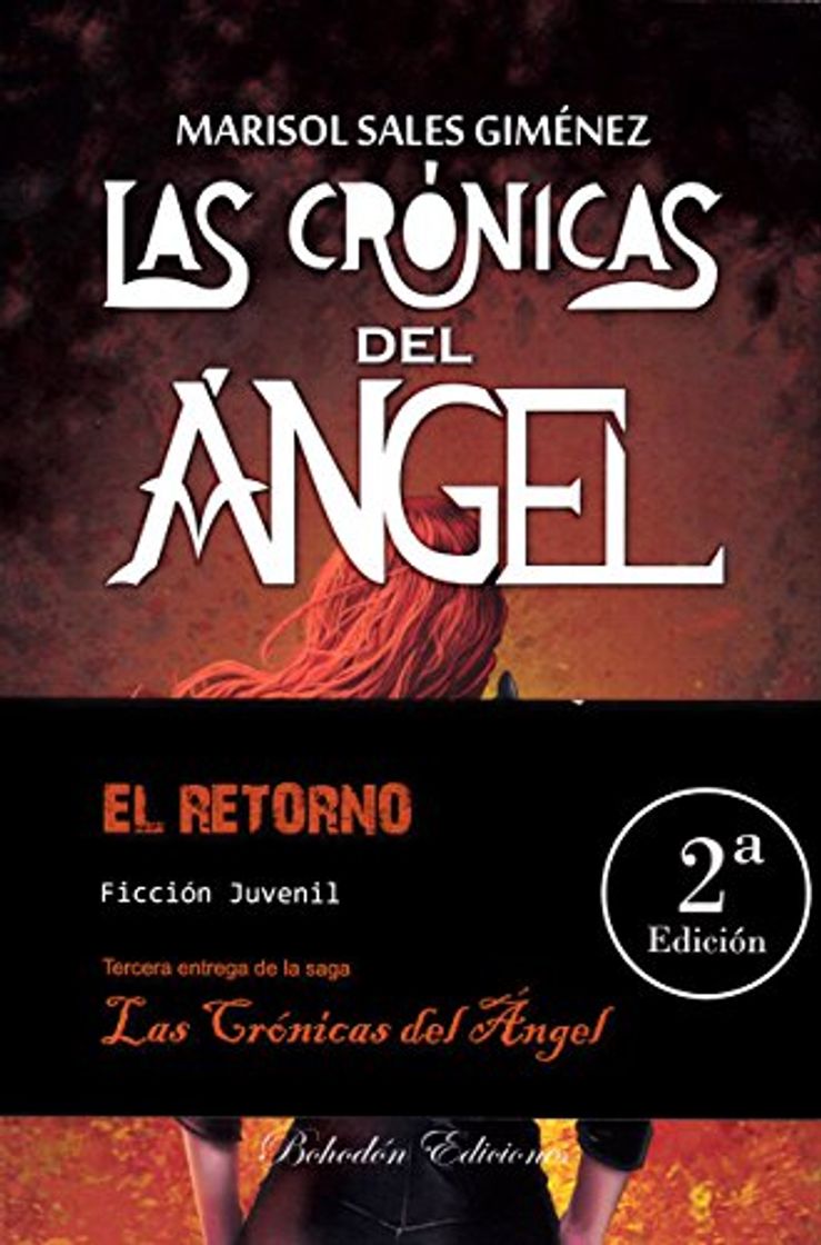 Libro Las crónicas del ángel. El retorno