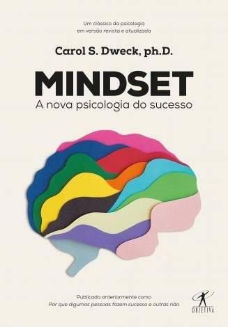 Mindset-A nova psicologia do sucesso

