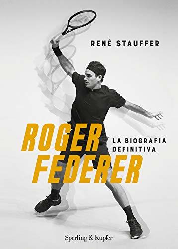 Libro Roger Federer. La biografa definitiva