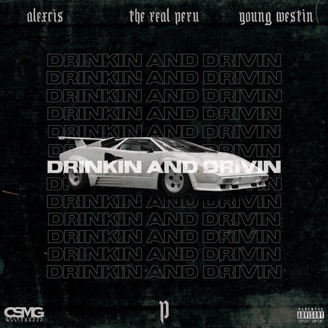 Music Drinkin and Drivin