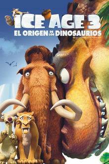 Película Ice Age 3: El origen de los dinosaurios