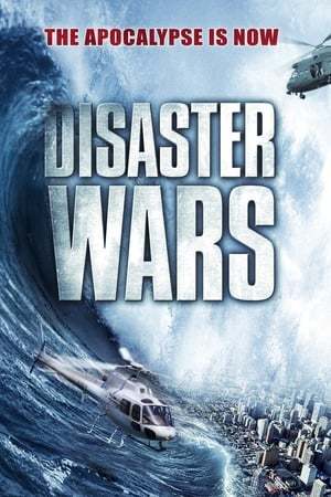 Movie Disaster Wars: Earthquake vs. Tsunami