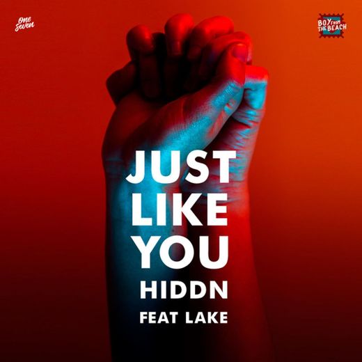 Just Like You (feat. Lake)