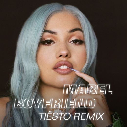 Boyfriend - Tiësto Remix