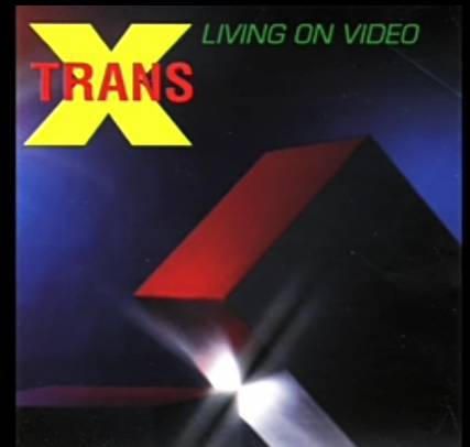 Trans-X - Living On Video 