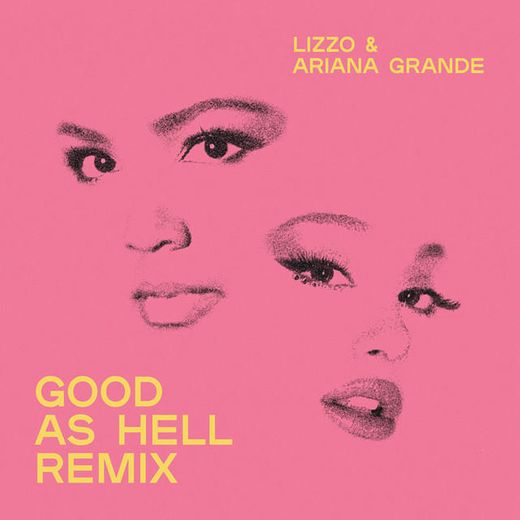 Good as Hell (feat. Ariana Grande) - Remix