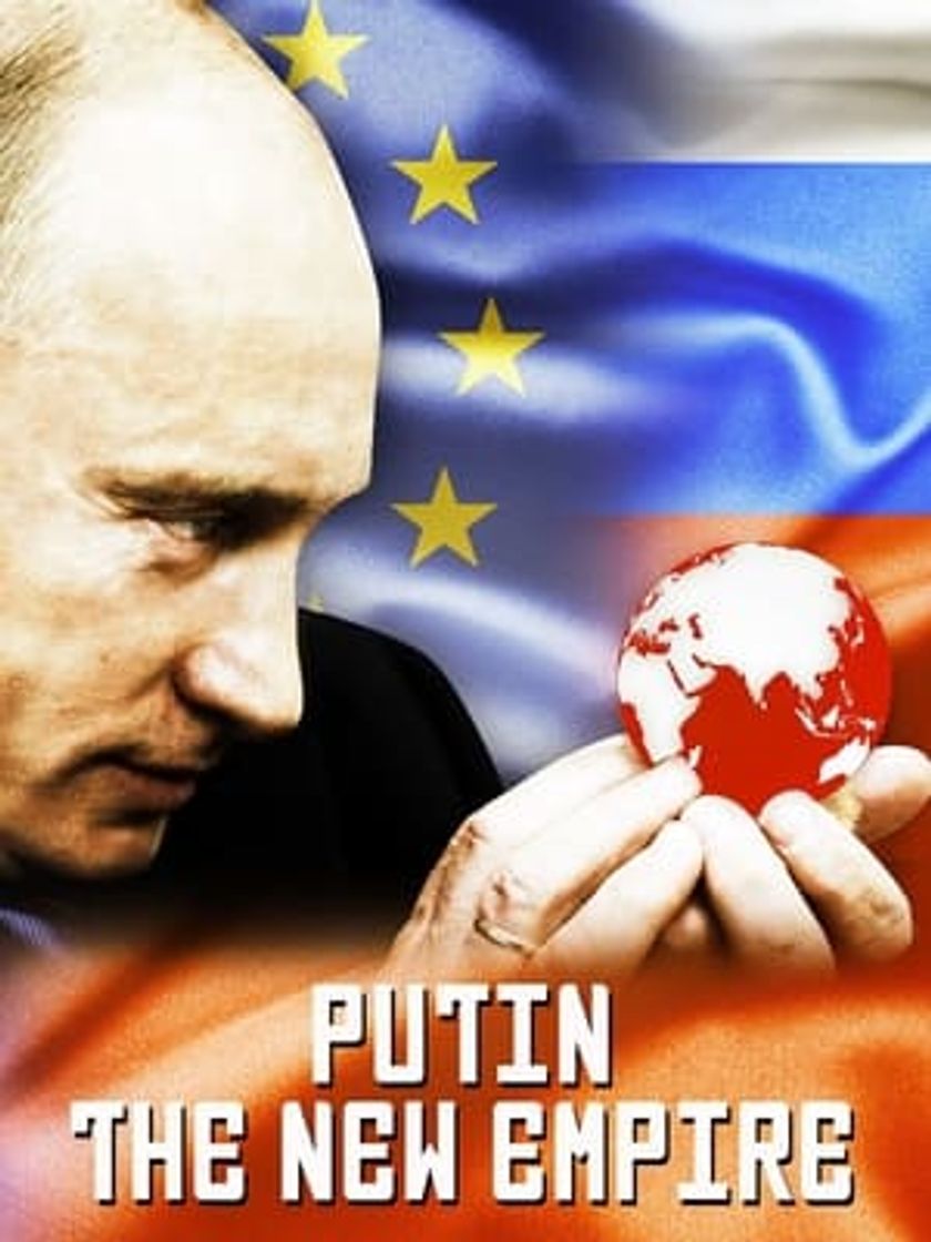 Movies Putin: The New Empire