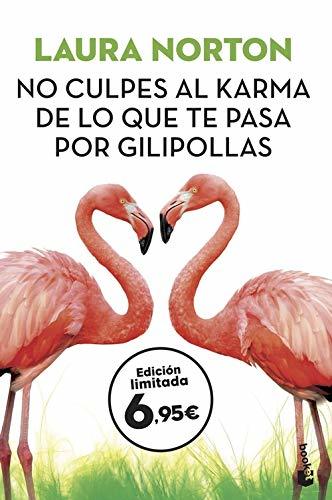 Book No culpes al karma de lo que te pasa por gilipollas