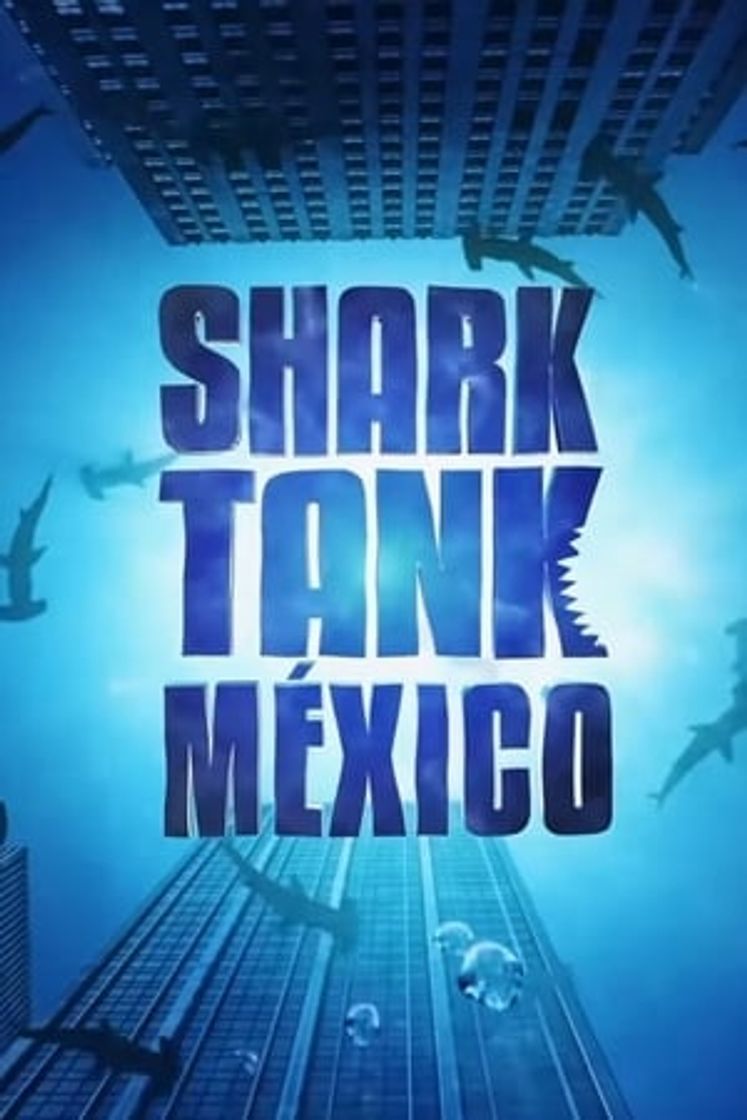 Serie Shark Tank México