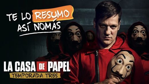 La Casa de Papel - Temporada 3 | #TeLoResumo - YouTube