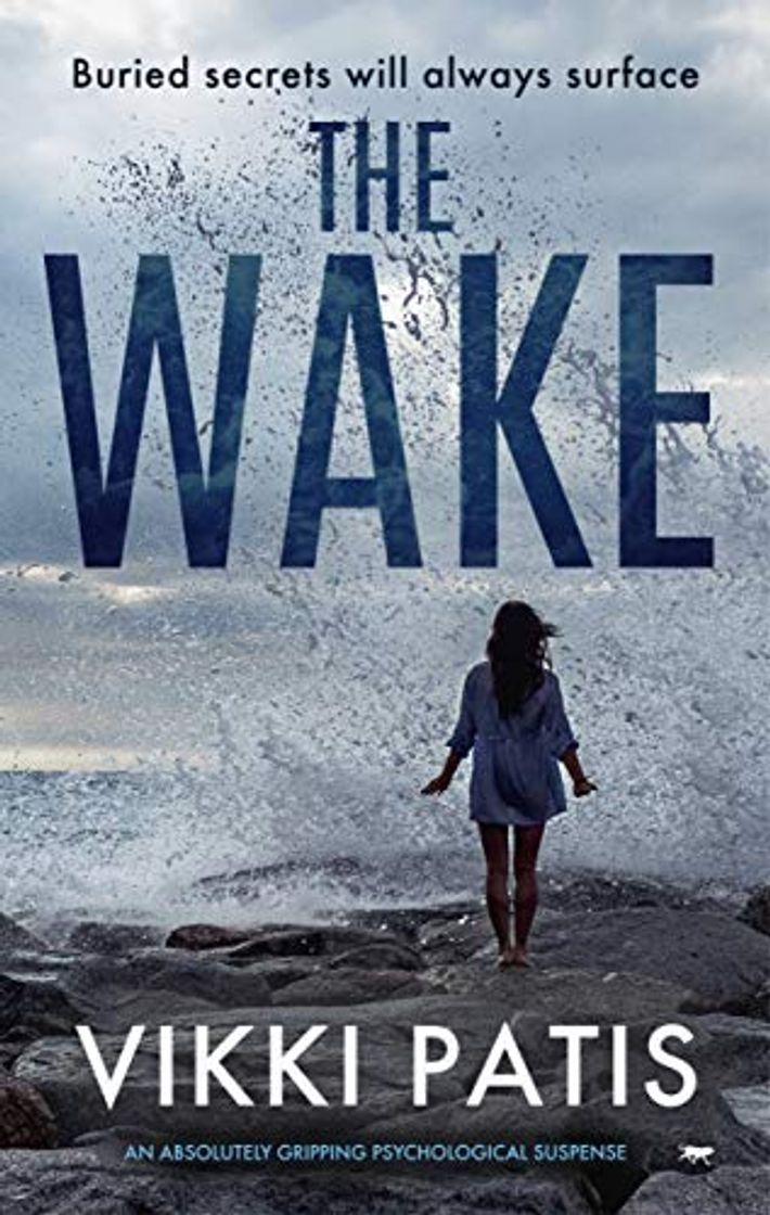 Libro The Wake: an absolutely gripping psychological suspense