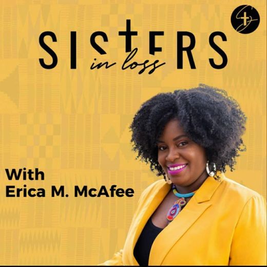 Sisters in Loss Podcast