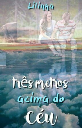 Tres metros acima do ceu