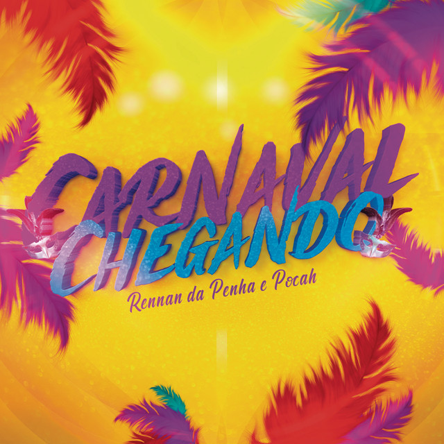 Canción Carnaval Chegando - Ao Vivo