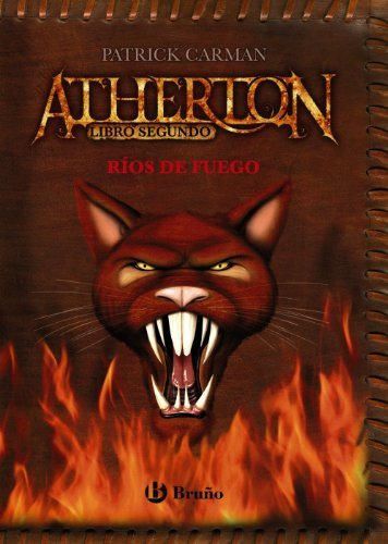 Atherton, Libro segundo: Ríos de fuego