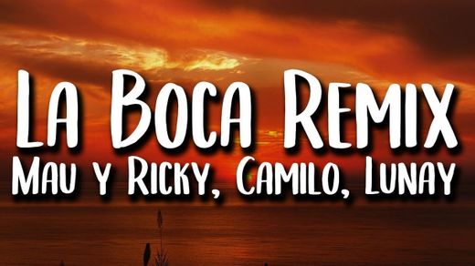 La Boca - Remix