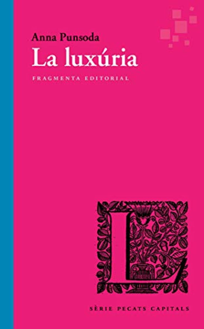 La luxúria: 62