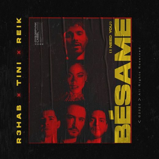 Bésame (I Need You) (with TINI & Reik)